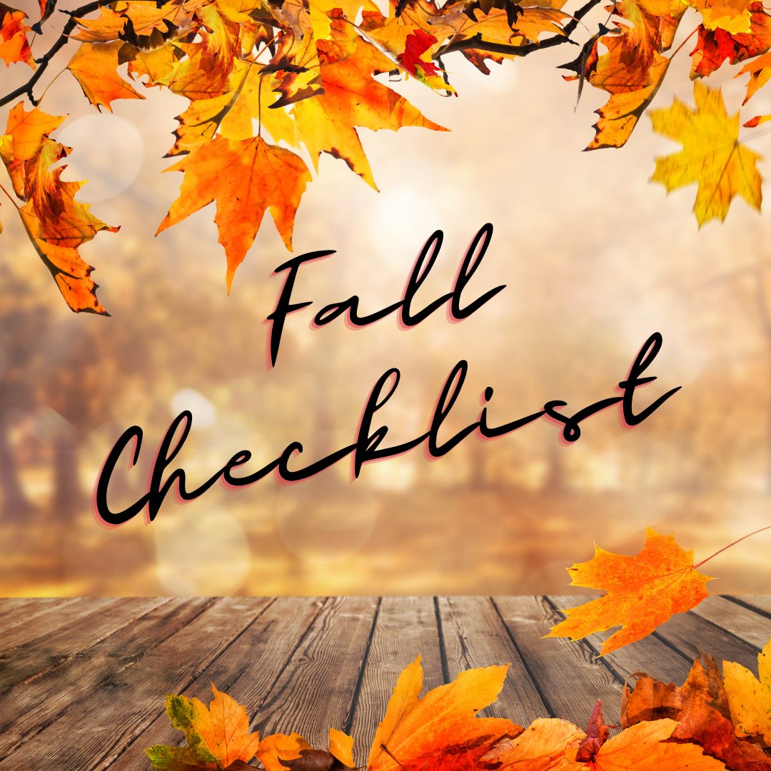trees with orange and red leaves with a field in the background. Fall Checklist written over the picture.